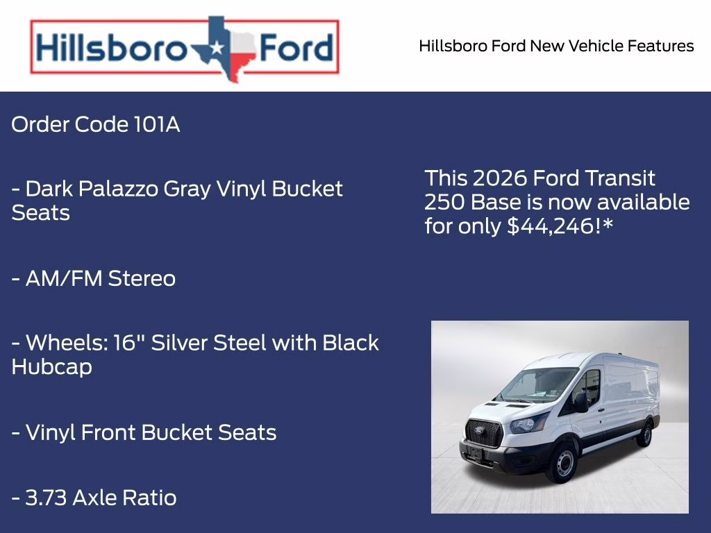 2026 Oxford White Ford Transit-250 Base RWD Van