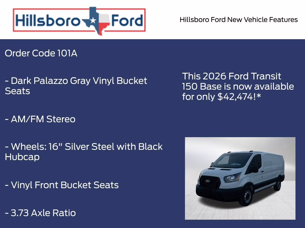 2026 Oxford White Ford Transit-150 Base RWD Van