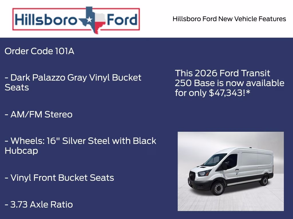 2026 Oxford White Ford Transit-250 Base RWD Van