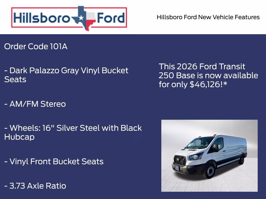 2026 Oxford White Ford Transit-250 Base RWD Van
