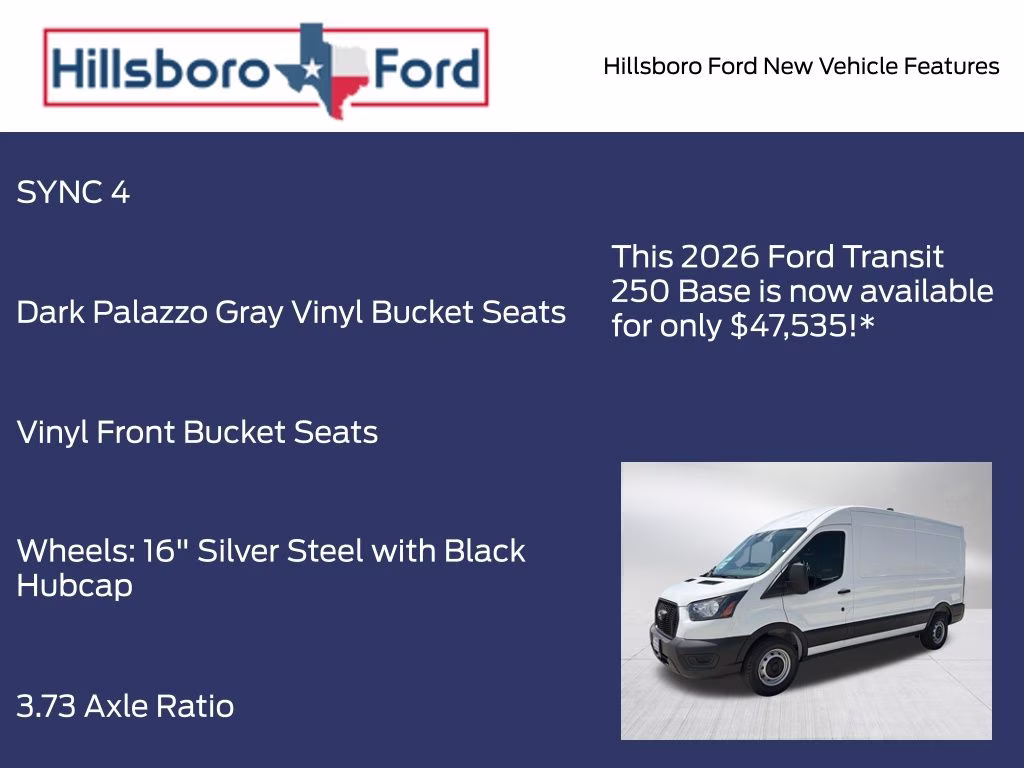 2026 Oxford White Ford Transit-250 Base RWD Van