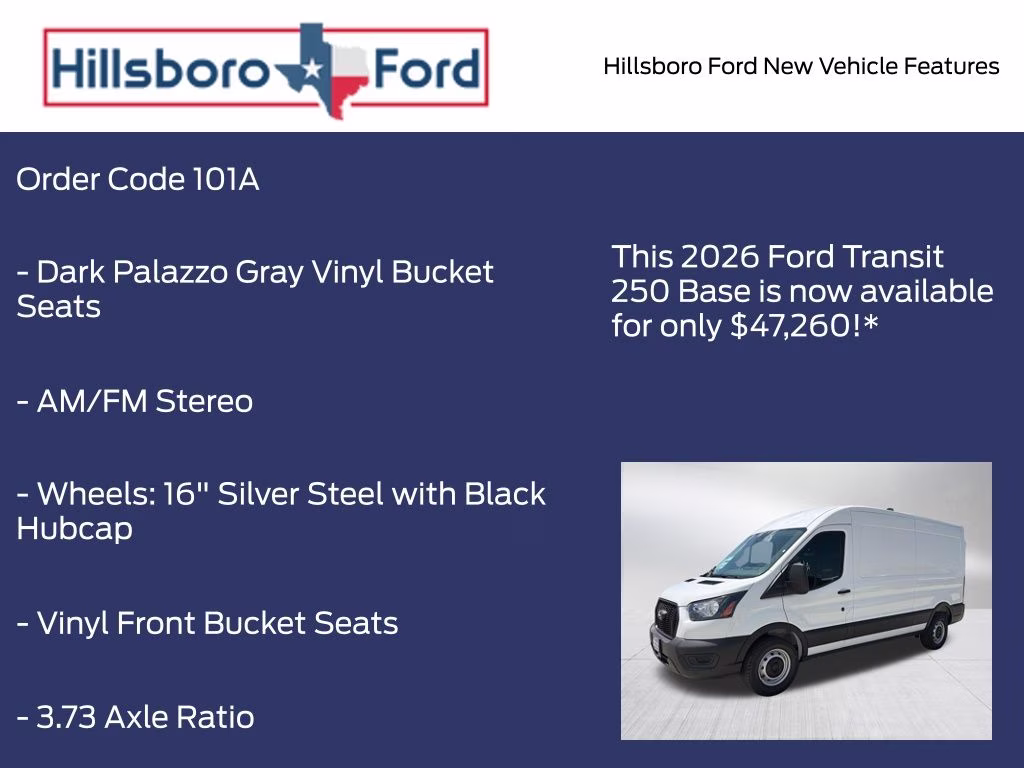 2026 Oxford White Ford Transit-250 Base RWD Van