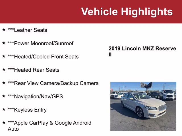 Used 2019 Lincoln MKZ Reserve II with VIN 3LN6L5F96KR634240 for sale in Waite Park, Minnesota