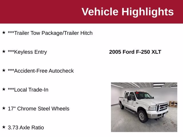 2005 Oxford White Clearcoat Ford Super Duty F-250 XLT 4X4 Truck