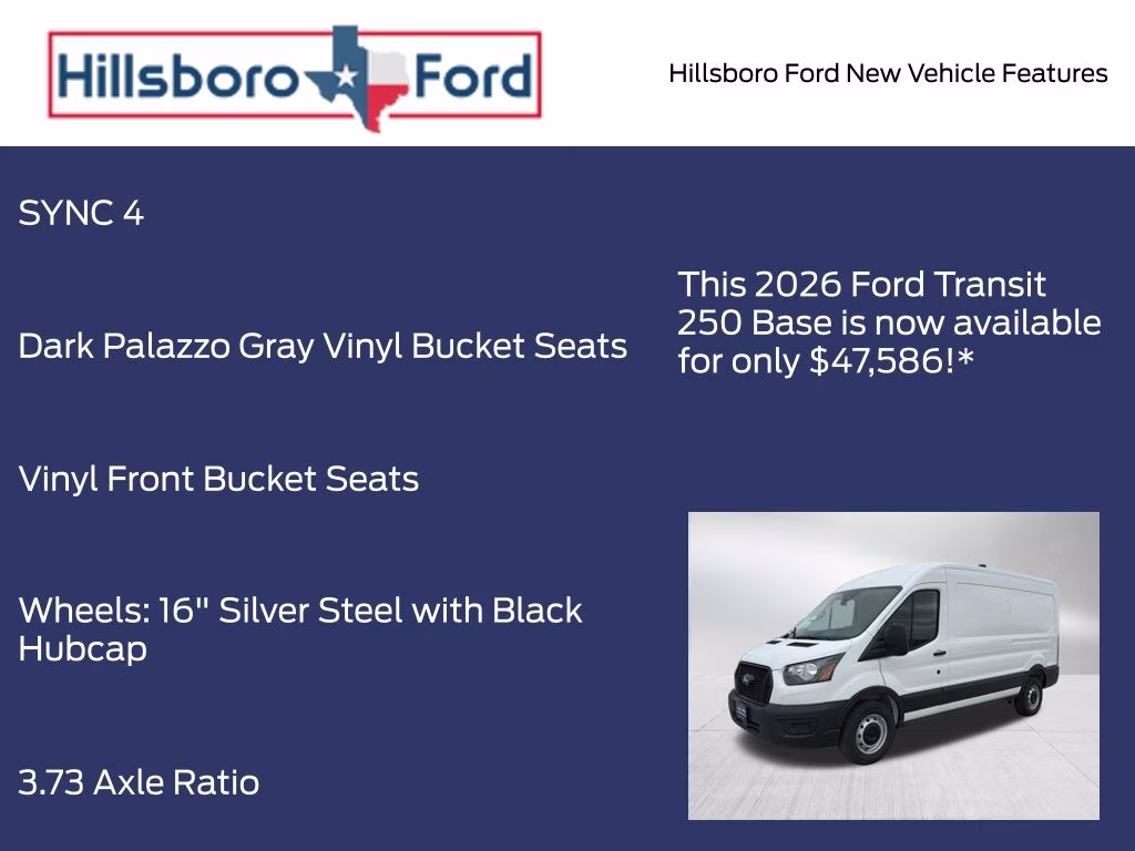 2026 Oxford White Ford Transit-250 Base RWD Van