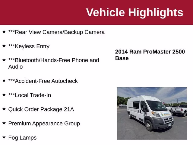 2014 Bright White Clearcoat Ram ProMaster 2500 High Roof FWD Van