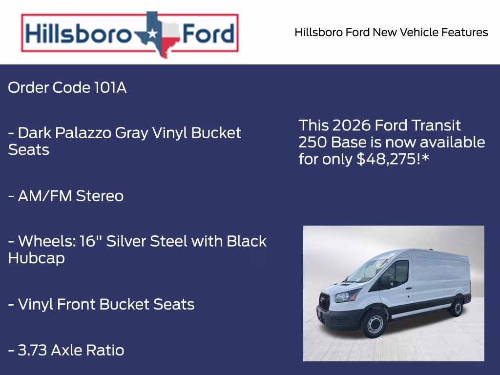 2026 Oxford White Ford Transit-250 Base RWD Van