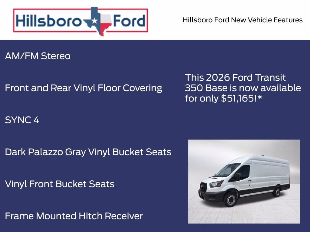 2026 Oxford White Ford Transit-350 Base RWD Van